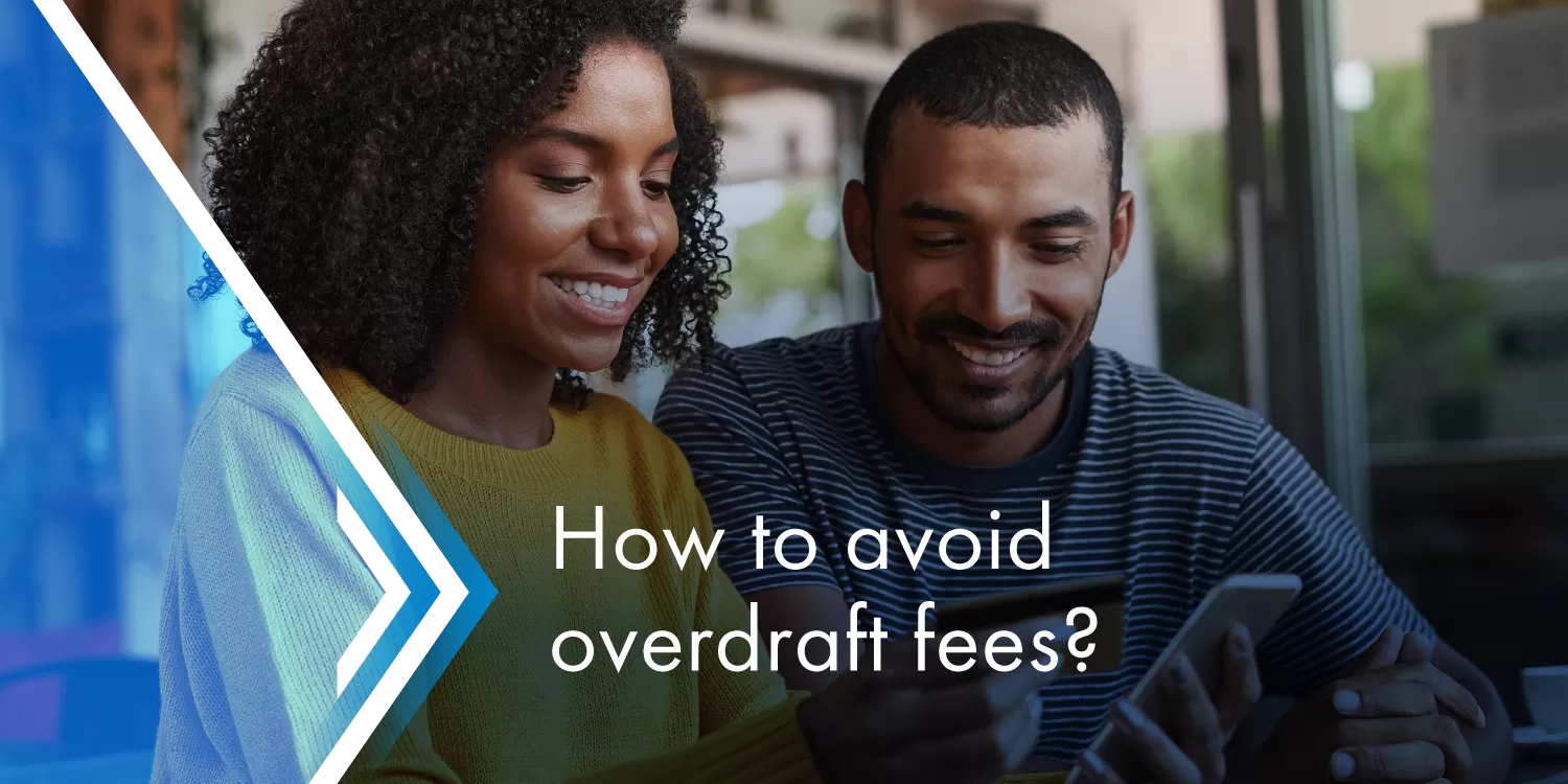 Avoid Overdraft Fees